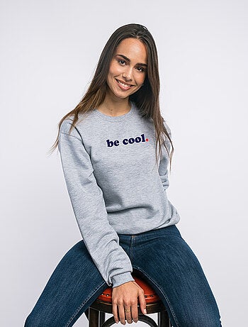 Sweat Femme - BE COOL