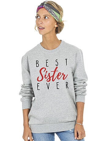 Sweat Femme - BEST SISTER EVER