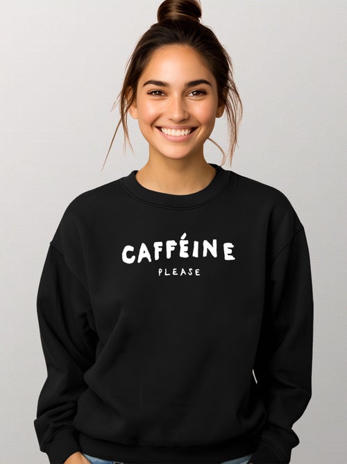 Sweat Femme - CAFFEINE PLEASE - Kiabi