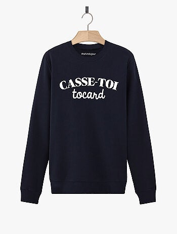 Sweat Femme - CASSE-TOI TOCARD