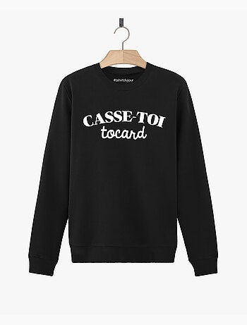 Sweat Femme - CASSE-TOI TOCARD