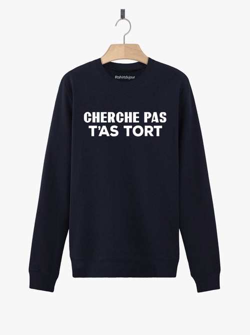 Sweat Femme - CHERCHE PAS T'AS TORT - Kiabi