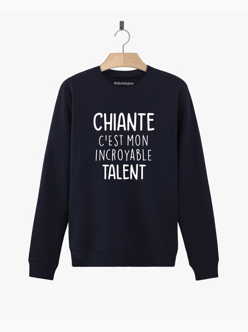 Sweat Femme - CHIANTE C'EST MON INCROYABLE TALENT - Kiabi
