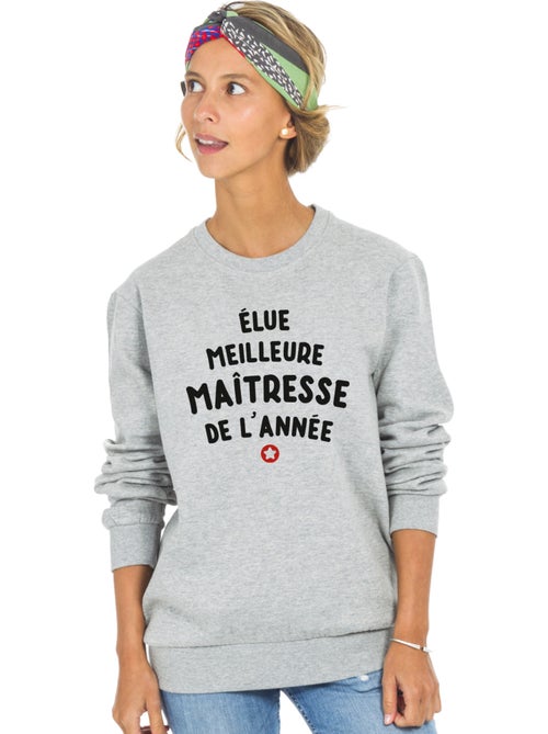 Sweat Femme - ÉLUE MEILLEURE MAÎTRESSE DE L'ANNÉE - Kiabi