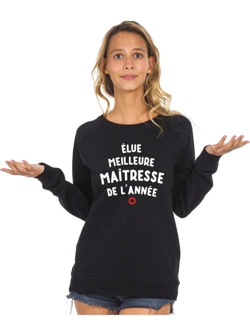 Sweat Femme - ÉLUE MEILLEURE MAÎTRESSE DE L'ANNÉE - Kiabi