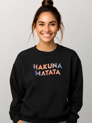 Sweat Femme - HAKUNA MATATA 3