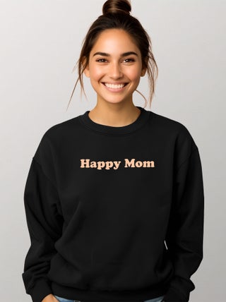 Sweat Femme - HAPPY MOM