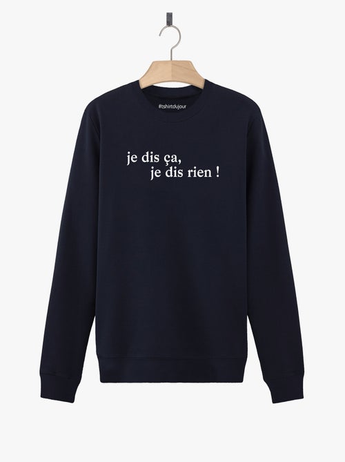 Sweat Femme - JE DIS CA JE DIS RIEN - Kiabi