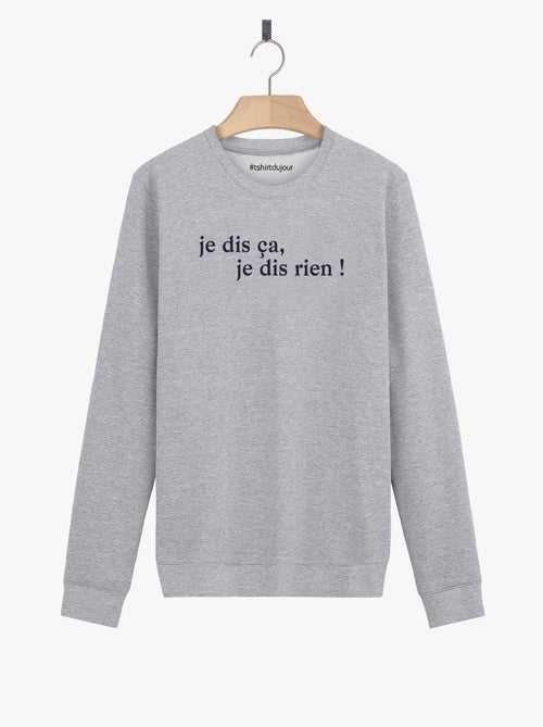 Sweat Femme - JE DIS CA JE DIS RIEN - Kiabi