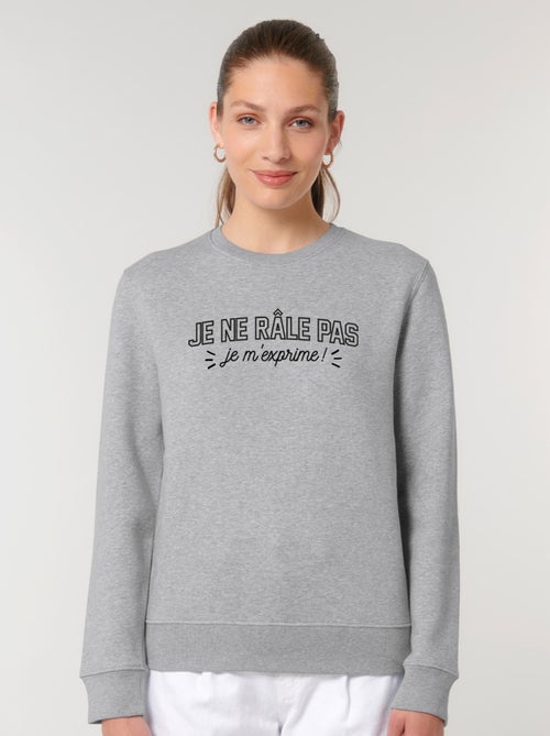 Sweat Femme - JE NE RALE PAS - Kiabi