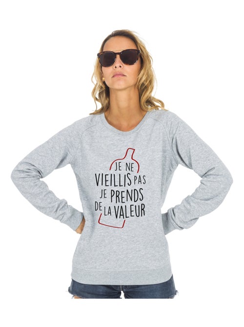 Sweat Femme - JE NE VIEILLIS PAS JE PRENDS DE LA VALEUR - Kiabi