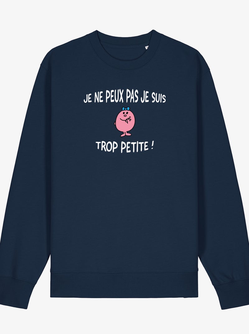 Sweat Femme - JE PEUX PAS JE SUIS TROP PETITE Bleu marine - Kiabi