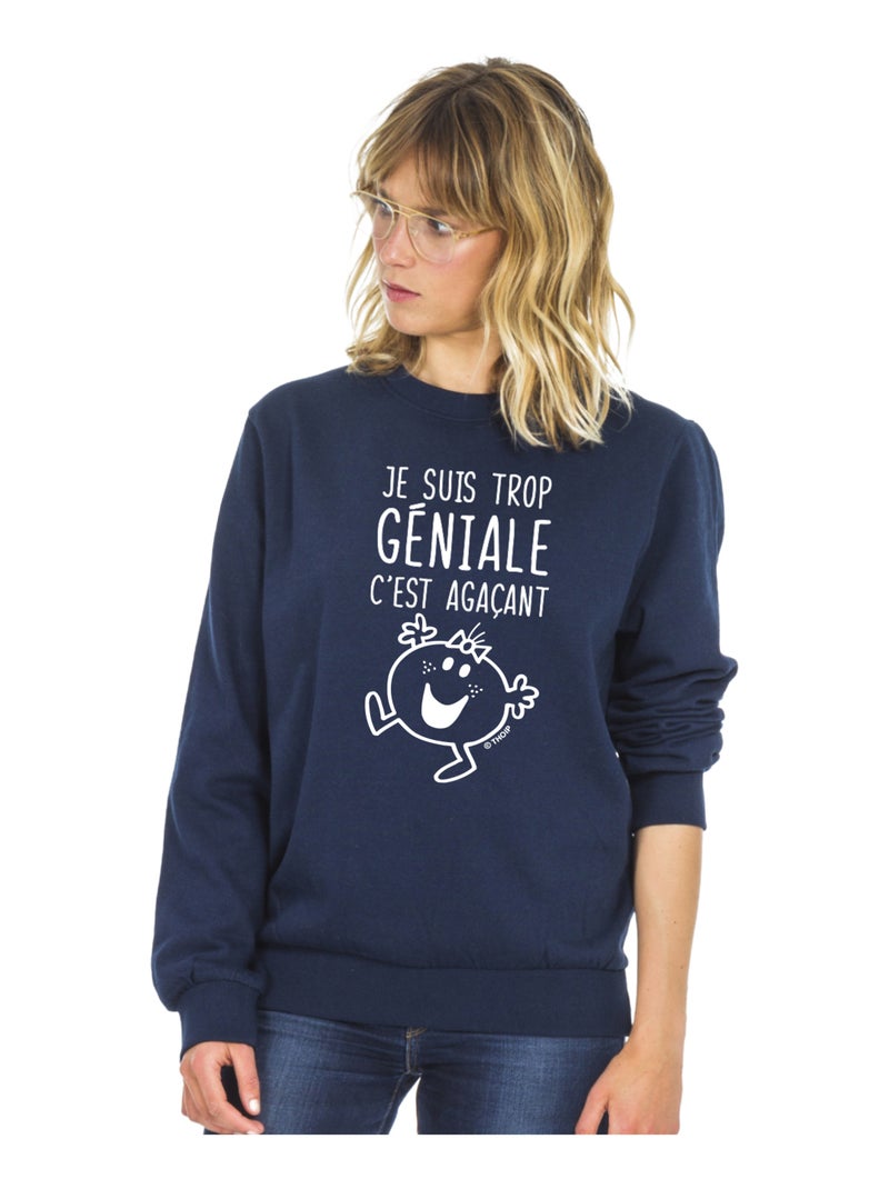 Sweat Femme - JE SUIS TROP GÉNIALE C'EST AGAÇANT Bleu marine - Kiabi
