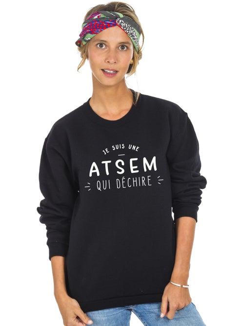 Sweat Femme - JE SUIS UNE ATSEM QUI DÉCHIRE - Kiabi