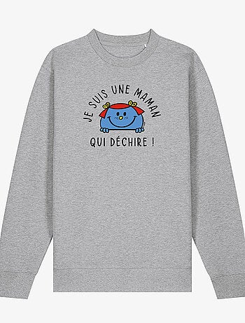 Sweat Femme - JE SUIS UNE MAMAN QUI DECHIRE