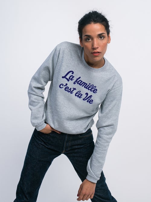 Sweat Femme - LA FAMILLE C'EST LA VIE - Kiabi