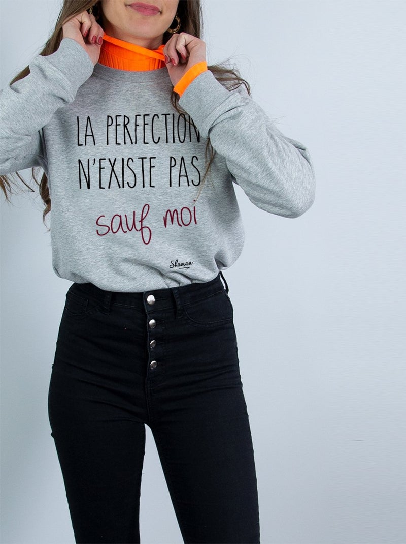 Sweat Femme - LA PERFECTION N'EXISTE PAS SAUF MOI Gris chiné - Kiabi
