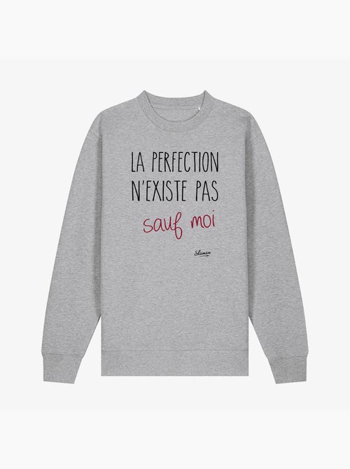 Sweat Femme - LA PERFECTION N'EXISTE PAS SAUF MOI - Kiabi
