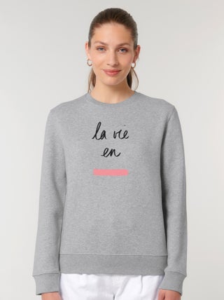 Sweat Femme - LA VIE EN ROSE