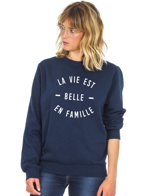 Sweat Femme - LA VIE EST BELLE EN FAMILLE - Kiabi
