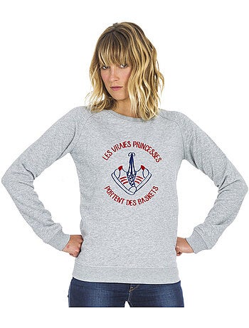 Sweat Femme - LES VRAIES PRINCESSES PORTENT DES BASKETS