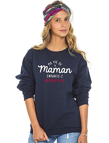 Sweat Femme - MA VIE DE MAMAN : ENFANTS 2 RESSENTI 12