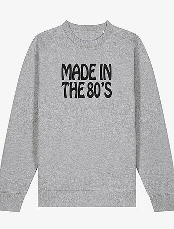 Sweat Femme - MADE IN THE 80