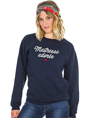 Sweat Femme - MAÎTRESSE ADORÉE