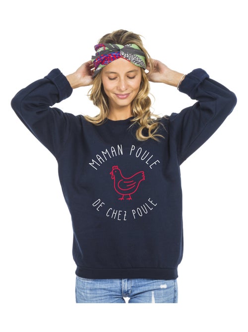 Sweat Femme - MAMAN POULE DE CHEZ POULE - Kiabi
