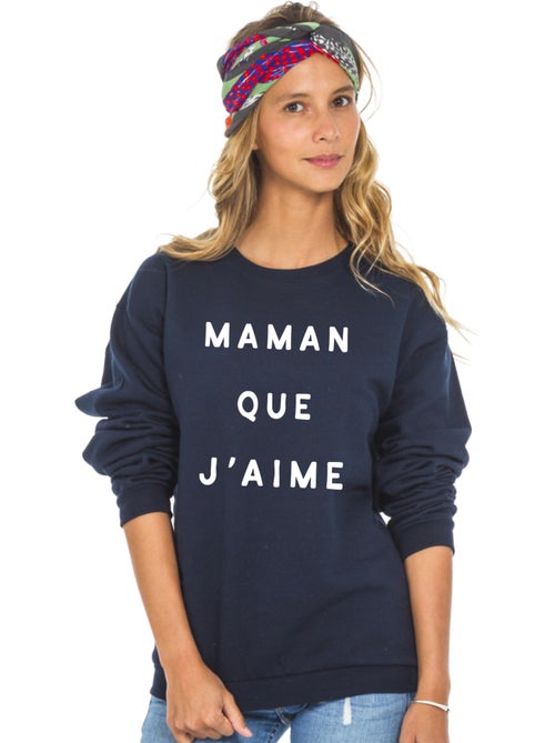 Sweat Femme - MAMAN QUE J'AIME 2 WAF - Kiabi