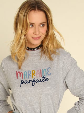 Sweat Femme - MARRAINE PARFAITE