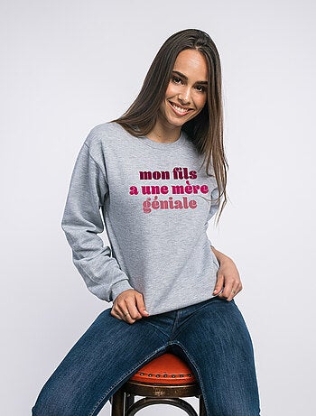 Sweat Femme - MON FILS A UNE MÈRE GÉNIALE