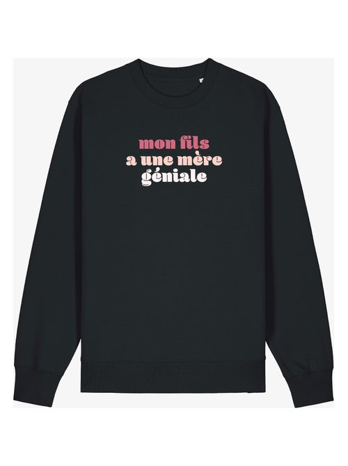 Sweat Femme - MON FILS A UNE MÈRE GÉNIALE - Kiabi