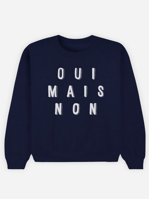 Sweat Femme - OUI MAIS NON - Kiabi
