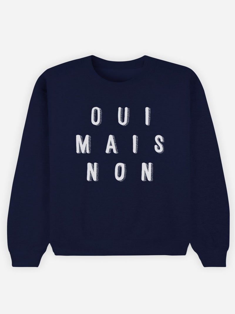 Sweat Femme - OUI MAIS NON Bleu marine - Kiabi