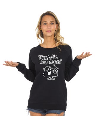 Sweat Femme - PIPELETTE DE COMPET'