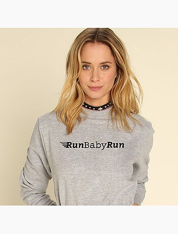 Sweat Femme - RUN BABY RUN