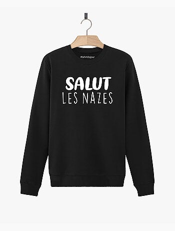 Sweat Femme - SALUT LES NAZES