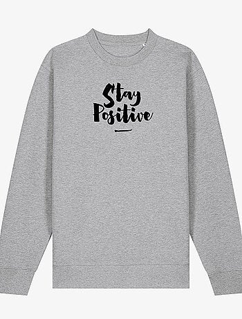 Sweat Femme - STAY POSITIVE