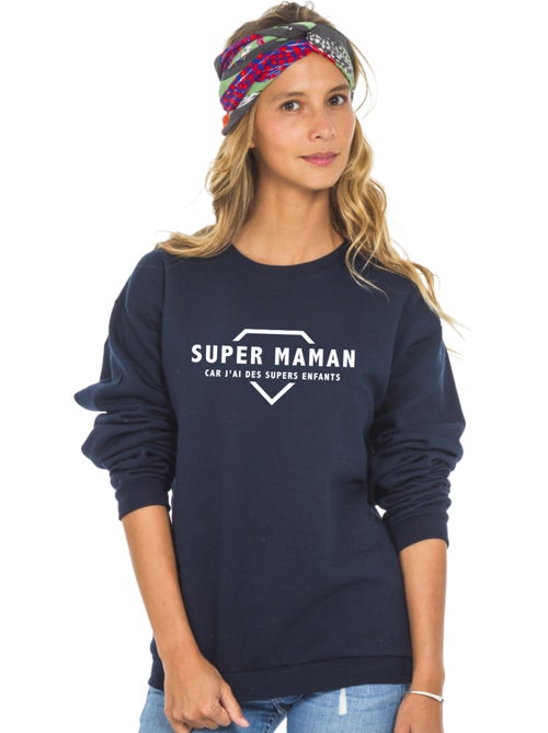 Sweat Femme - SUPER MAMAN CAR J'AI DES SUPERS ENFANTS 2 WAF - Kiabi