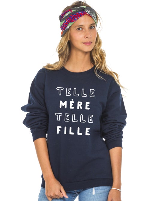 Sweat Femme - TELLE MÈRE TELLE FILLE 2 MPT - Kiabi