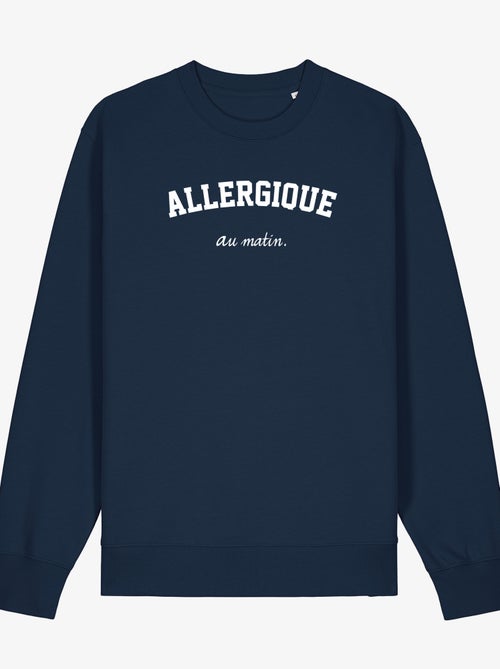 Sweat Homme - ALLERGIQUE AU MATIN - Kiabi