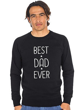 Sweat Homme - BEST DAD EVER