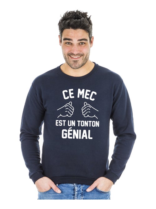 Sweat Homme - CE MEC EST UN TONTON GÉNIAL - Kiabi