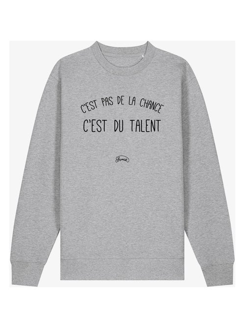 Sweat Homme - C'EST PAS DE LA CHANCE C'EST DU TALENT - Kiabi