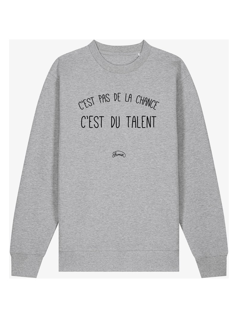 Sweat Homme - C'EST PAS DE LA CHANCE C'EST DU TALENT Gris chiné - Kiabi