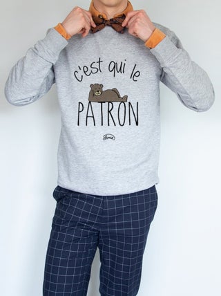 Sweat Homme - C'EST QUI LE PATRON