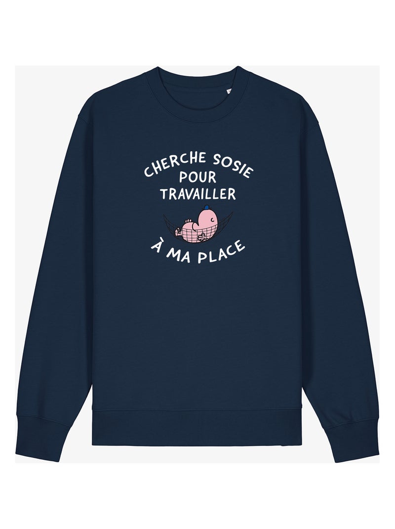 Sweat Homme - CHERCHE SOSIE POUR TRAVAILLER A MA PLACE Bleu marine - Kiabi