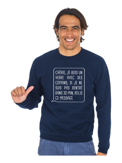 Sweat Homme - CHÉRIE, JE BOIS UN VERRE AVEC DES COPAINS - Kiabi