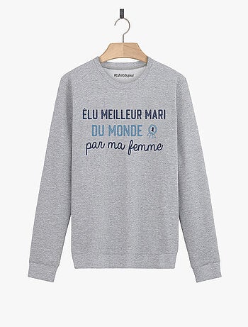 Sweat Homme - ÉLU MEILLEUR MARI DU MONDE